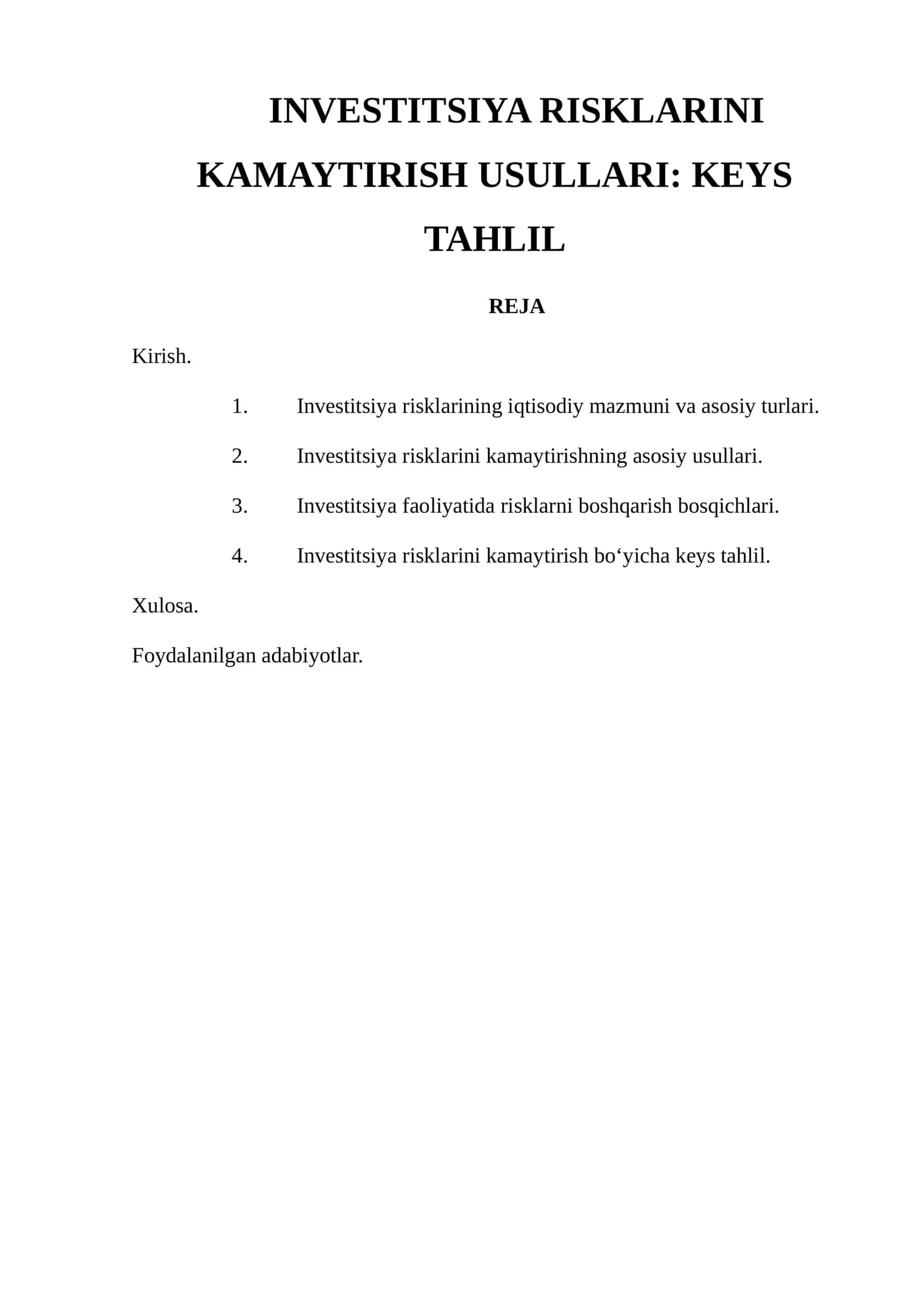 INVESTITSIYA RISKLARINI KAMAYTIRISH USULLARI: KEYS TAHLIL 1