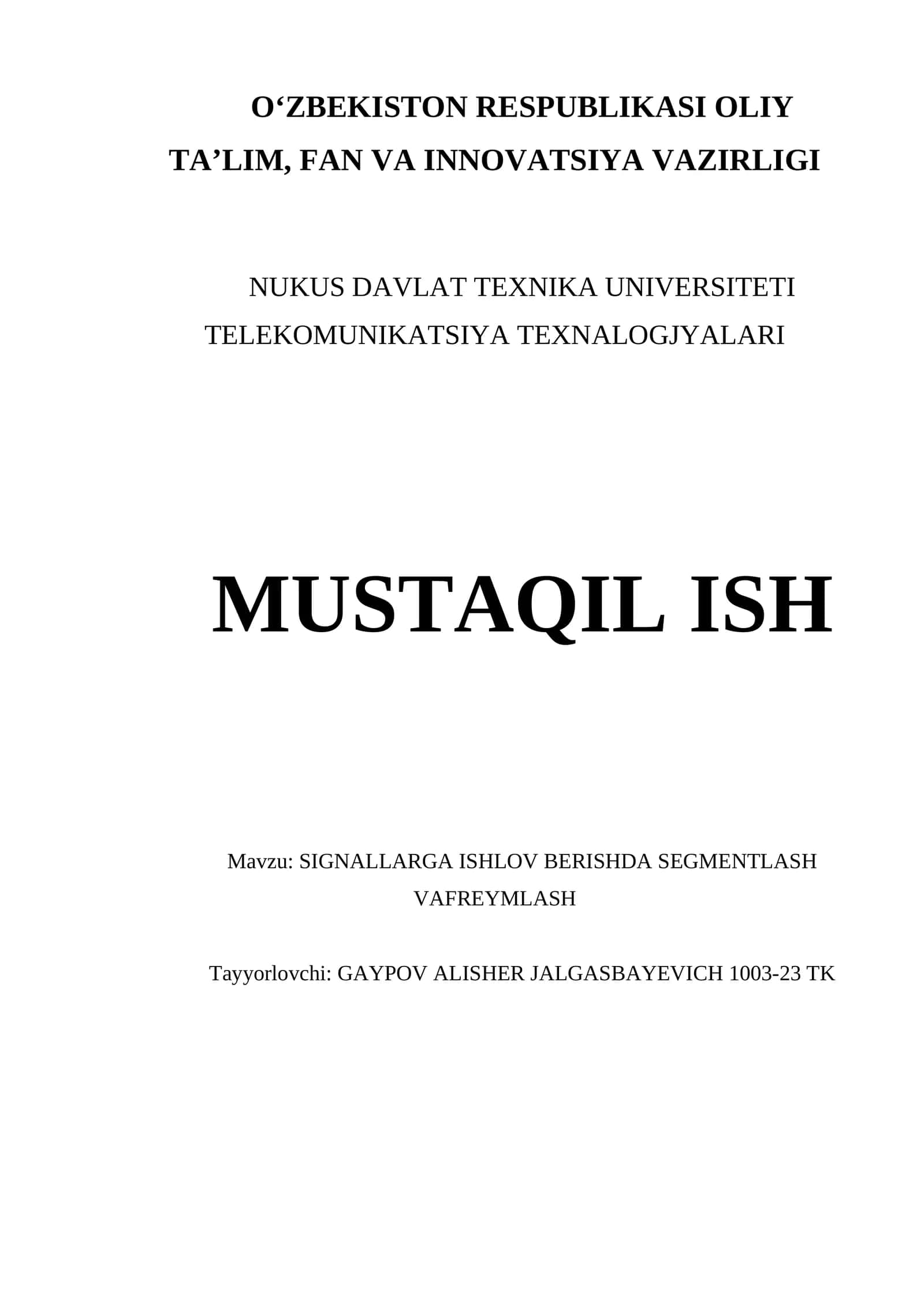 SIGNALLARGA ISHLOV BERISHDA SEGMENTLASH VAFREYMLASH 1