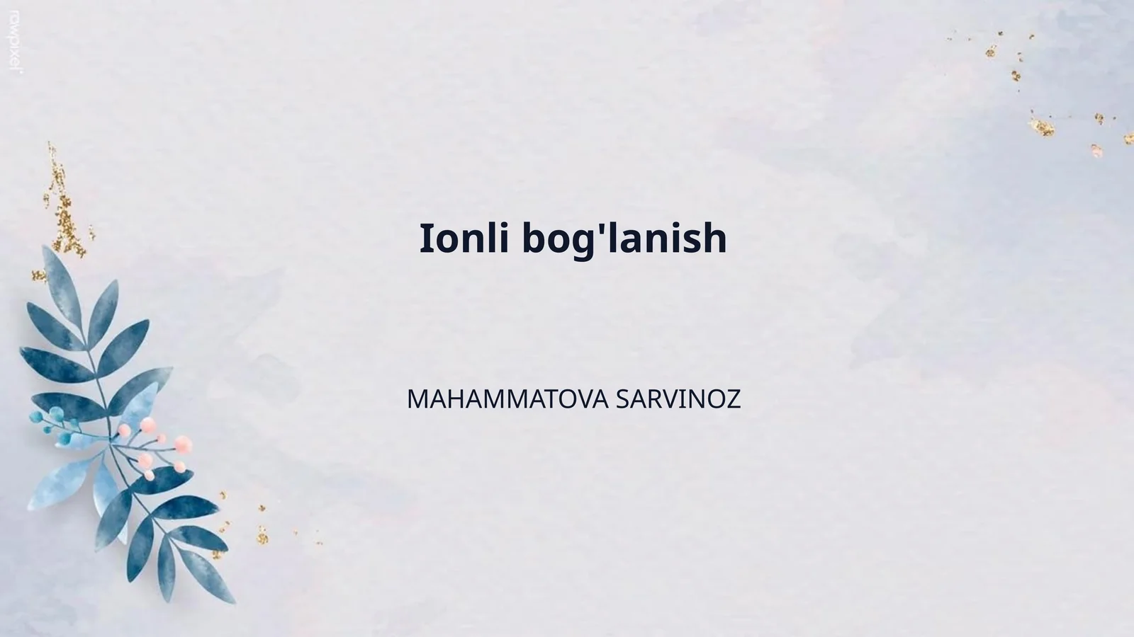 Ionli bog'lanish 1