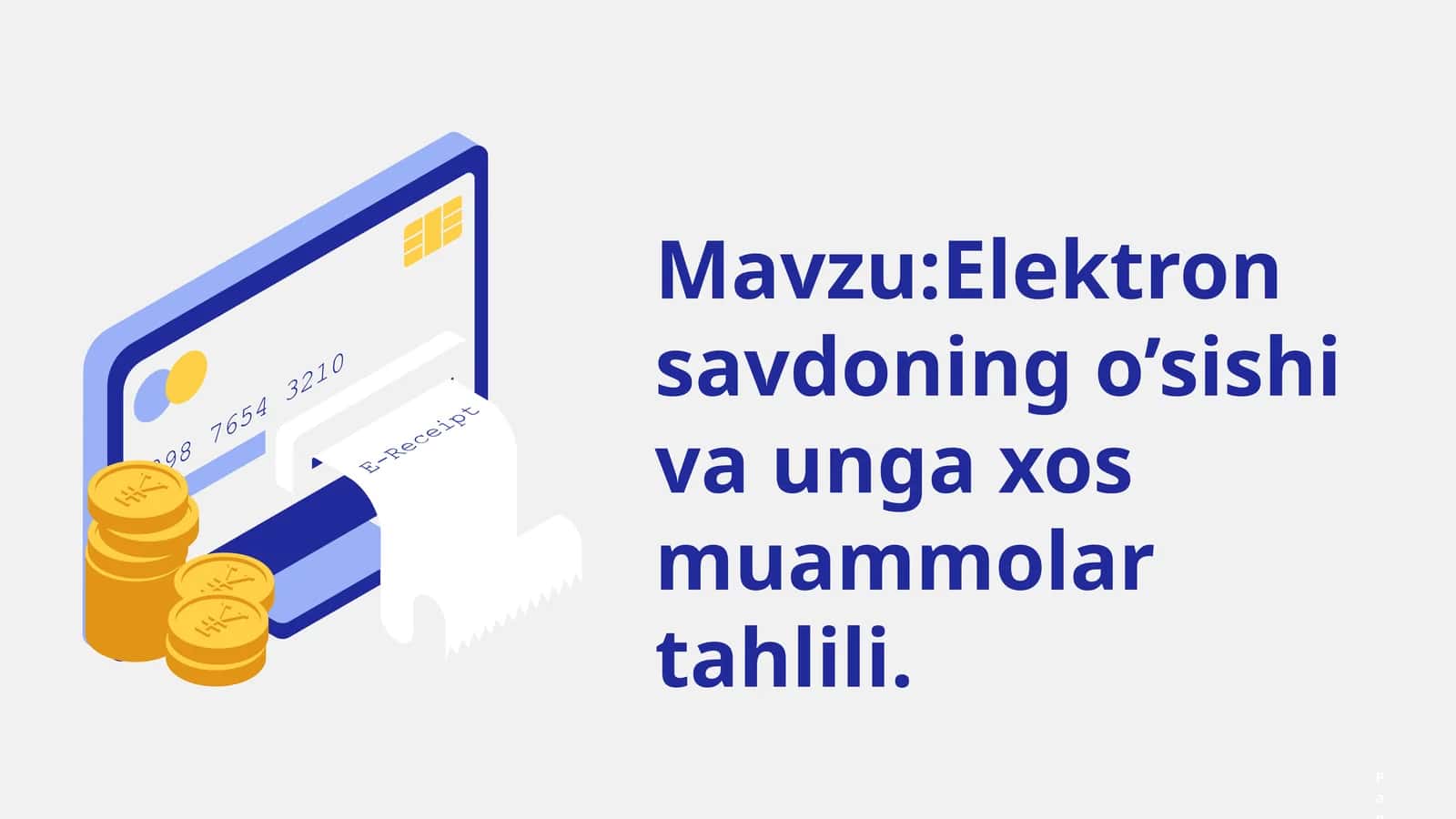 Elektron savdoning o’sishi va unga xos muammolar tahlili 1