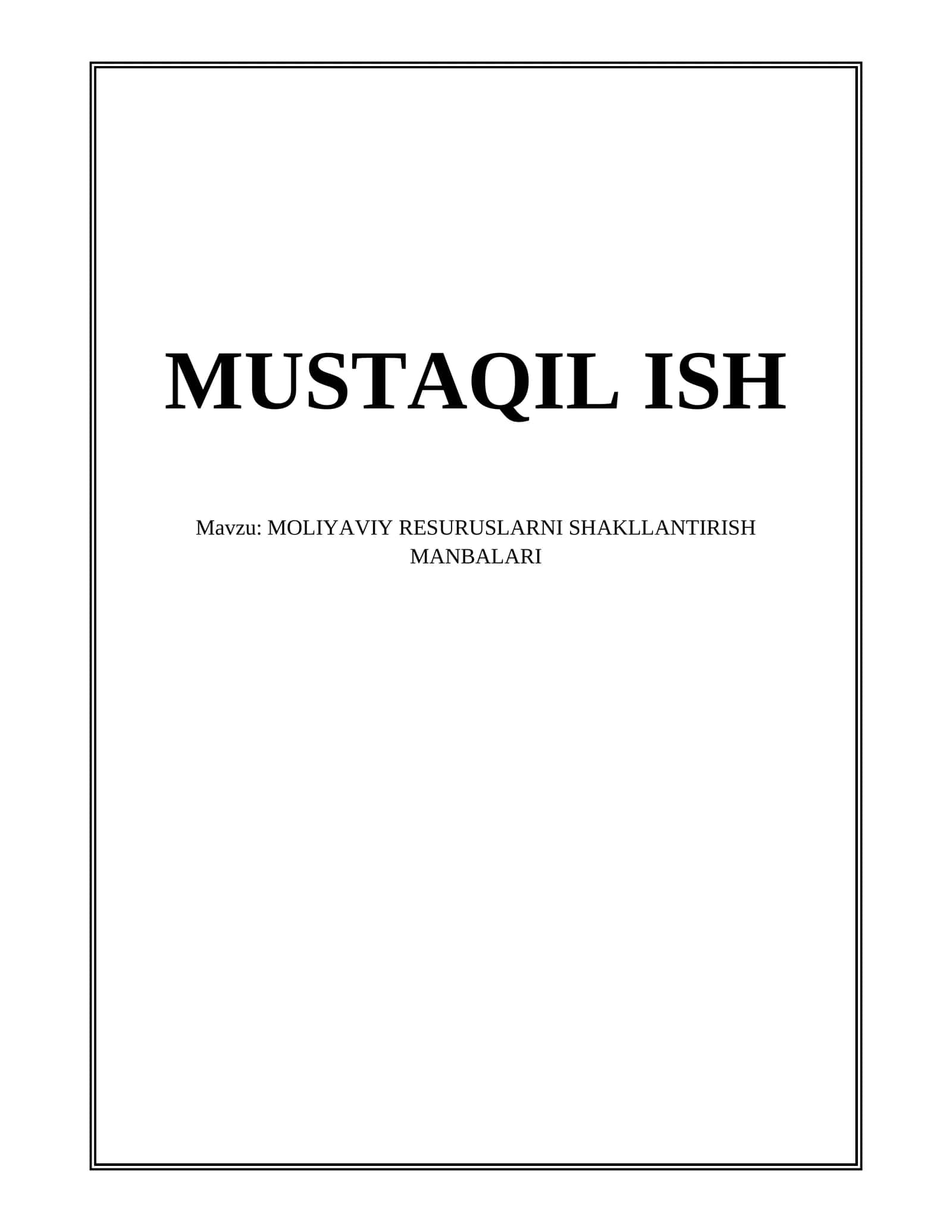 MOLIYAVIY RESURUSLARNI SHAKLLANTIRISH MANBALARI 1