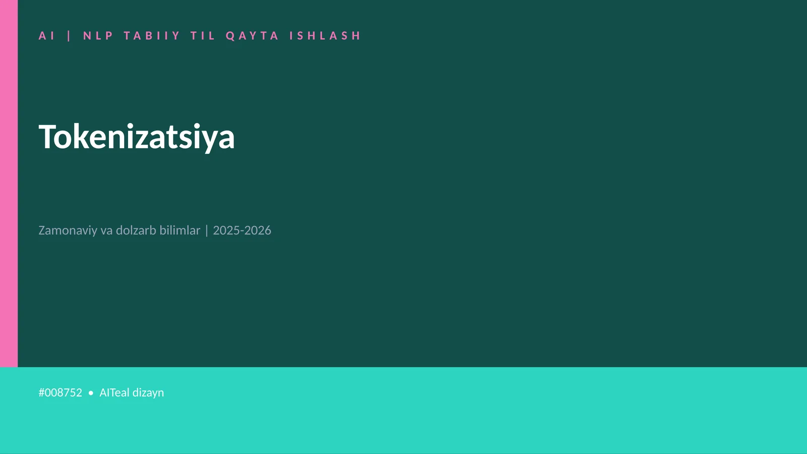 AI | NLP TABIIY TIL QAYTA ISHLASH 1