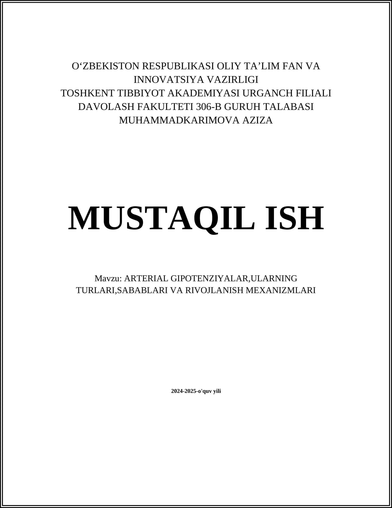 ARTERIAL GIPOTENZIYALAR, ULARNING TURLARI, SABABLARI VA RIVOJLANISH MEXANIZMLARI 1