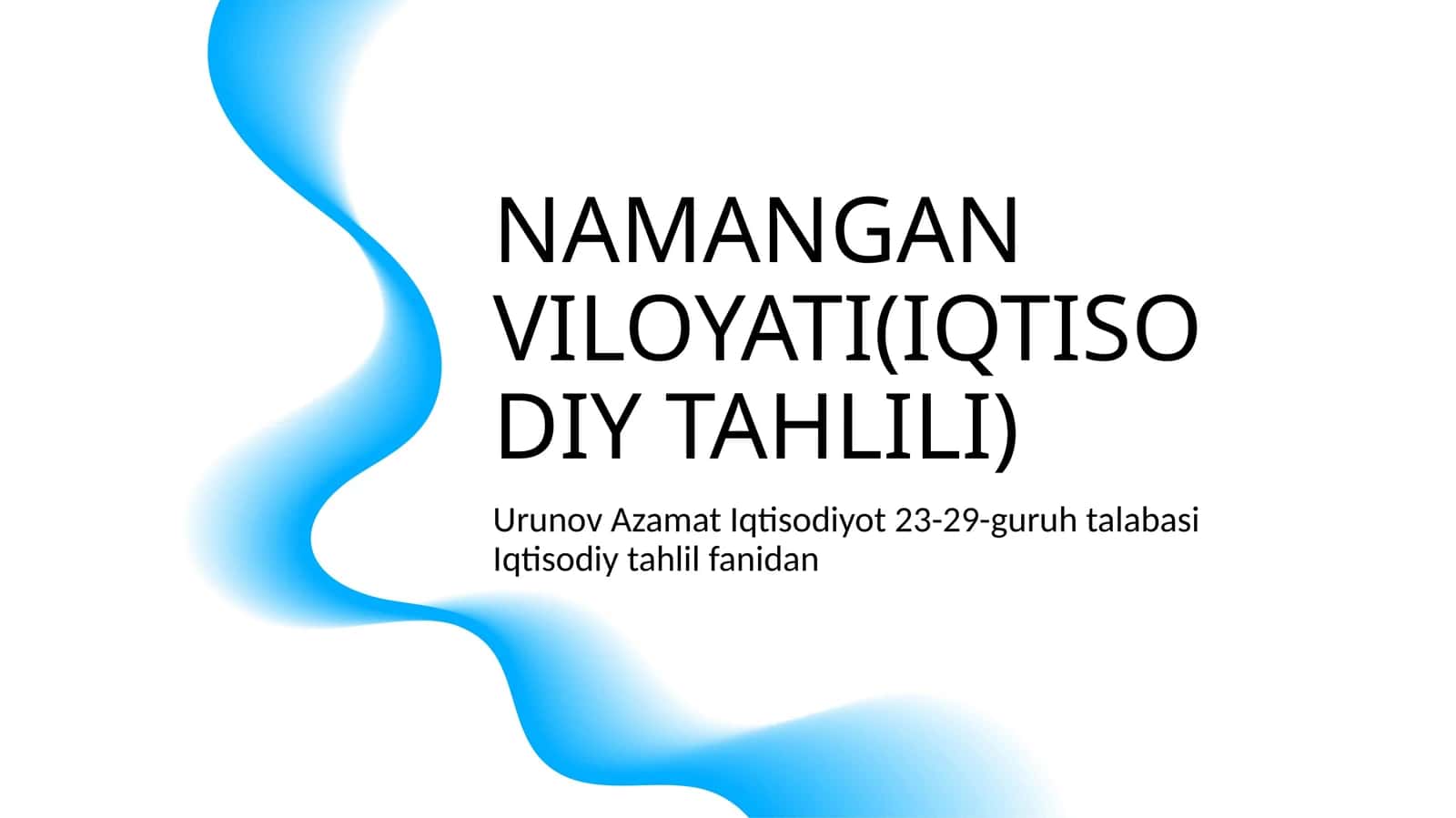 Namangan Viloyati(Iqtisodiy Tahlili) 1