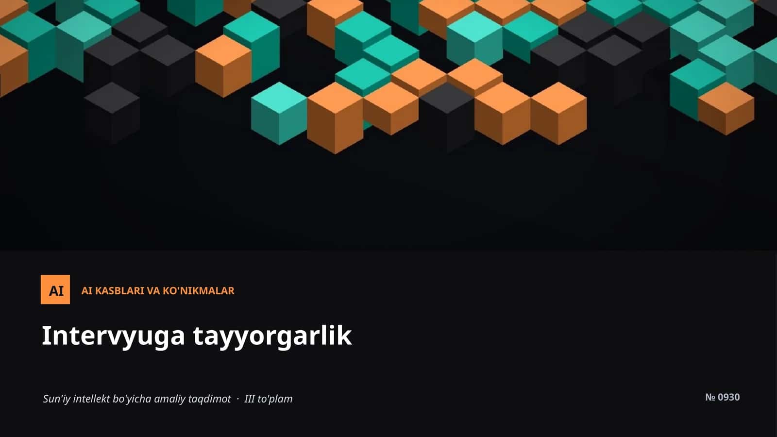 Sun'iy intellekt bo'yicha amaliy taqdimot · III to'plam 1