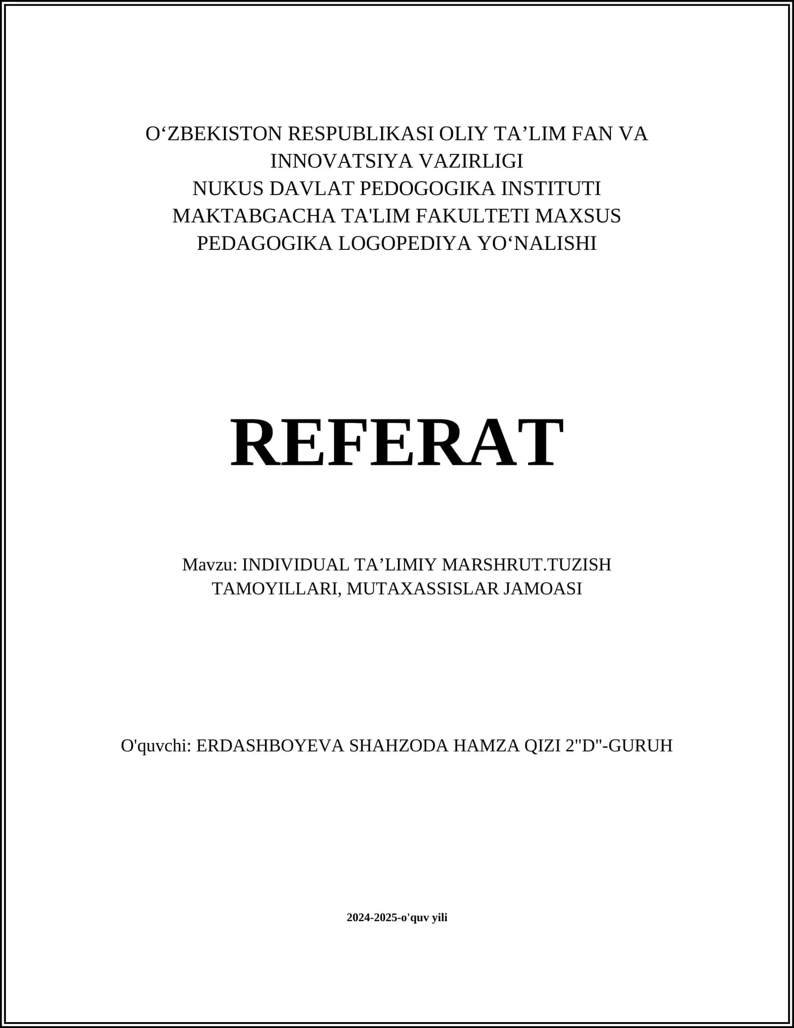 INDIVIDUAL TAʼLIMIY MARSHRUT.TUZISH TAMOYILLARI, MUTAXASSISLAR JAMOASI 1