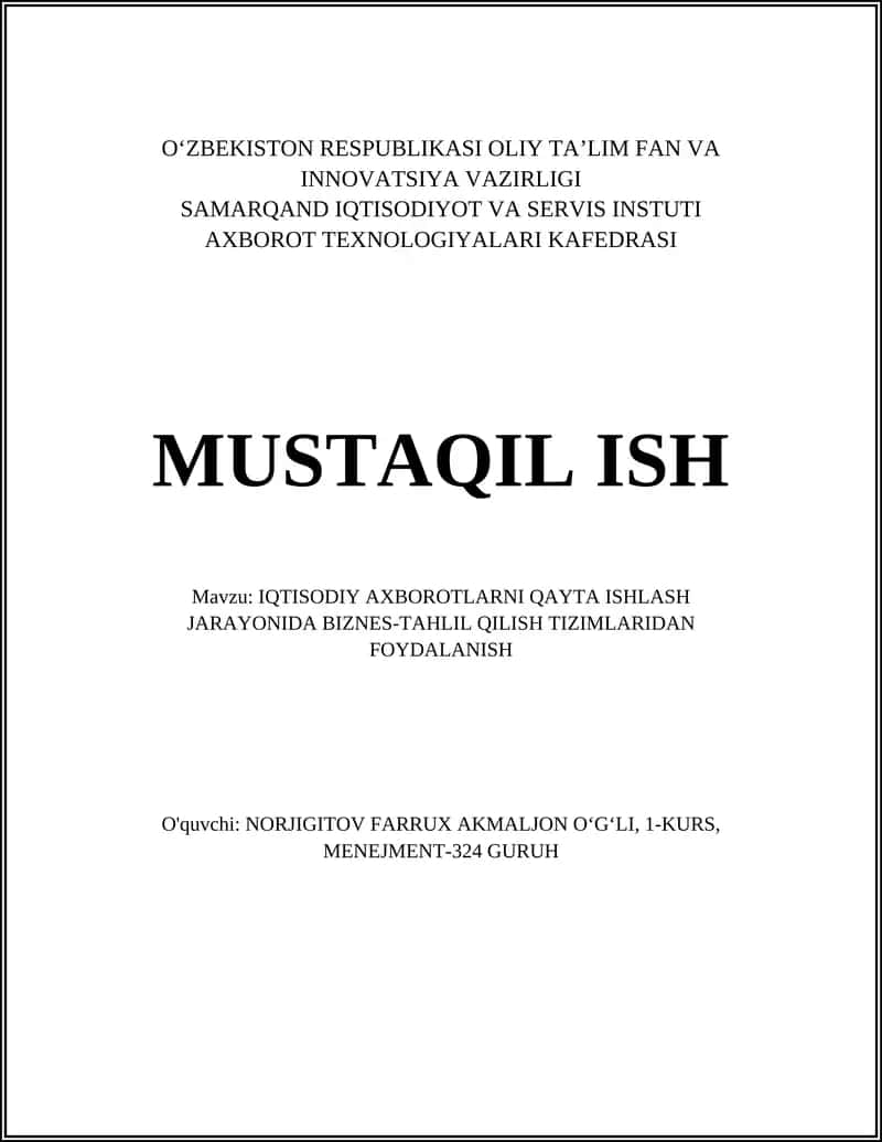 IQTISODIY AXBOROTLARNI QAYTA ISHLASH JARAYONIDA BIZNES-TAHLIL QILISH TIZIMLARIDAN FOYDALANISH 1