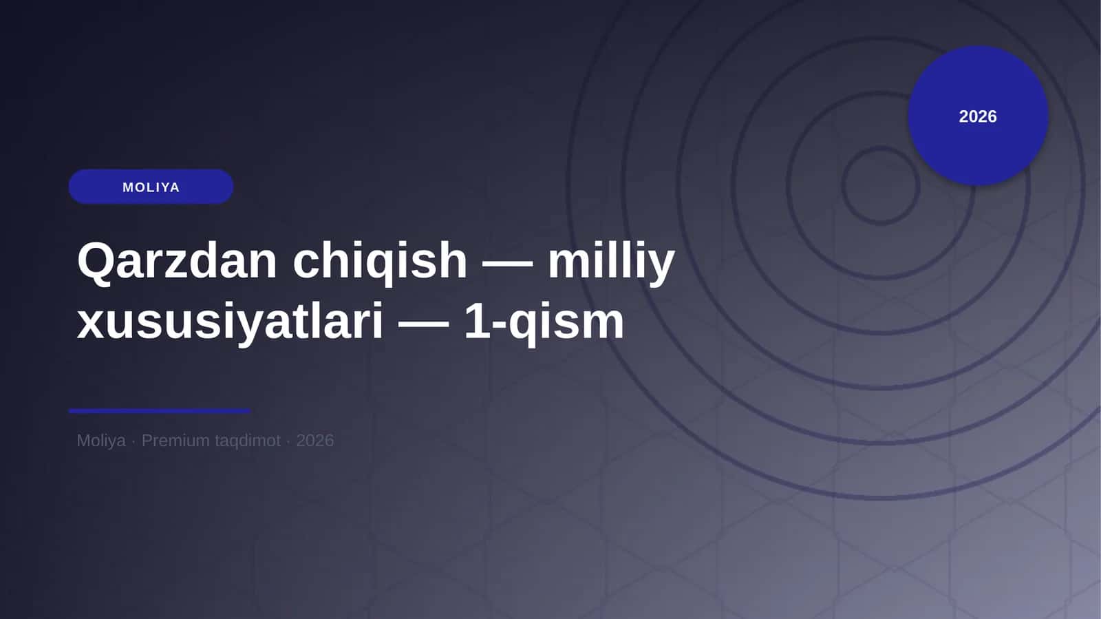 Qarzdan chiqish — milliy xususiyatlari — 1-qism 1