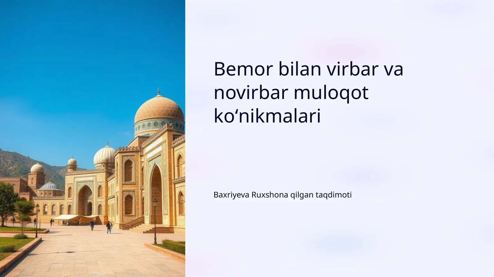 Bemor bilan virbar va novirbar muloqot koʻnikmalari 1