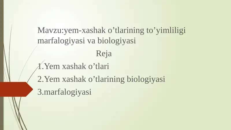 Yem-xashak o’tlarining to’yimliligi marfalogiyasi va biologiyasi 1