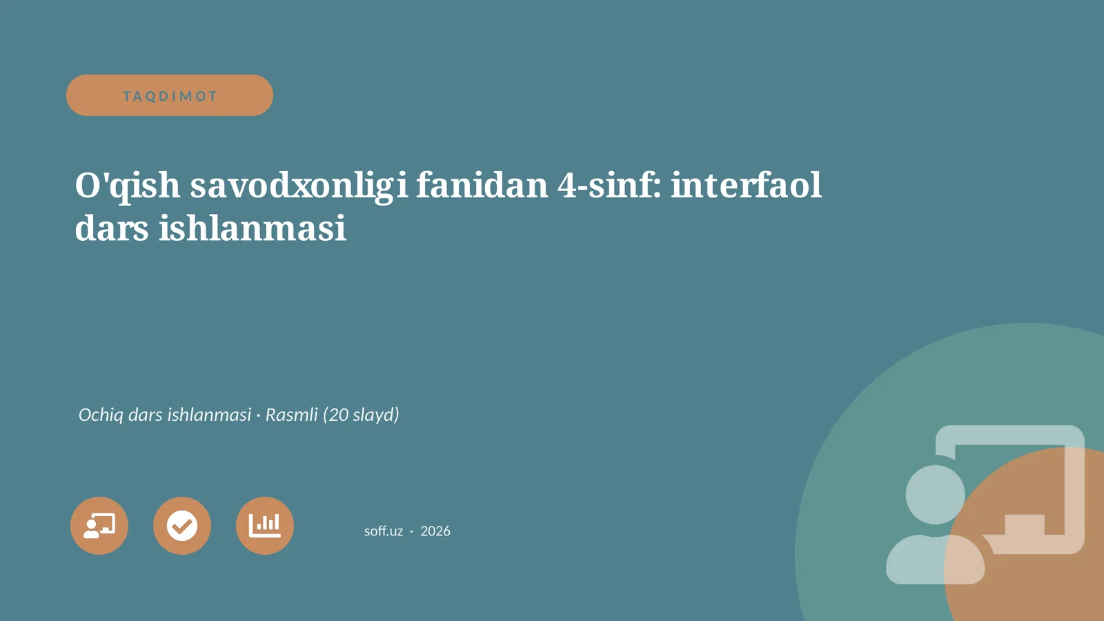 O'qish savodxonligi fanidan 4-sinf: interfaol dars ishlanmasi 1