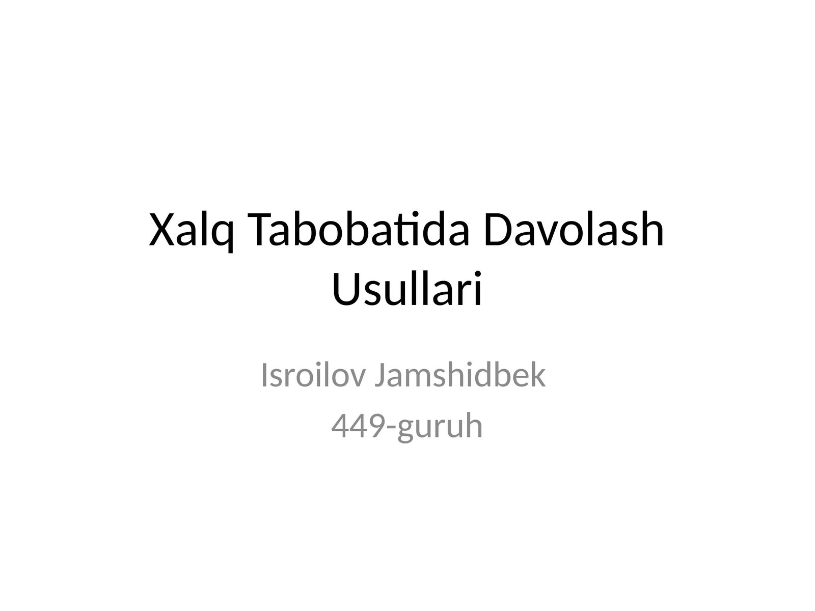 Xalq Tabobatida Davolash Usullari 1