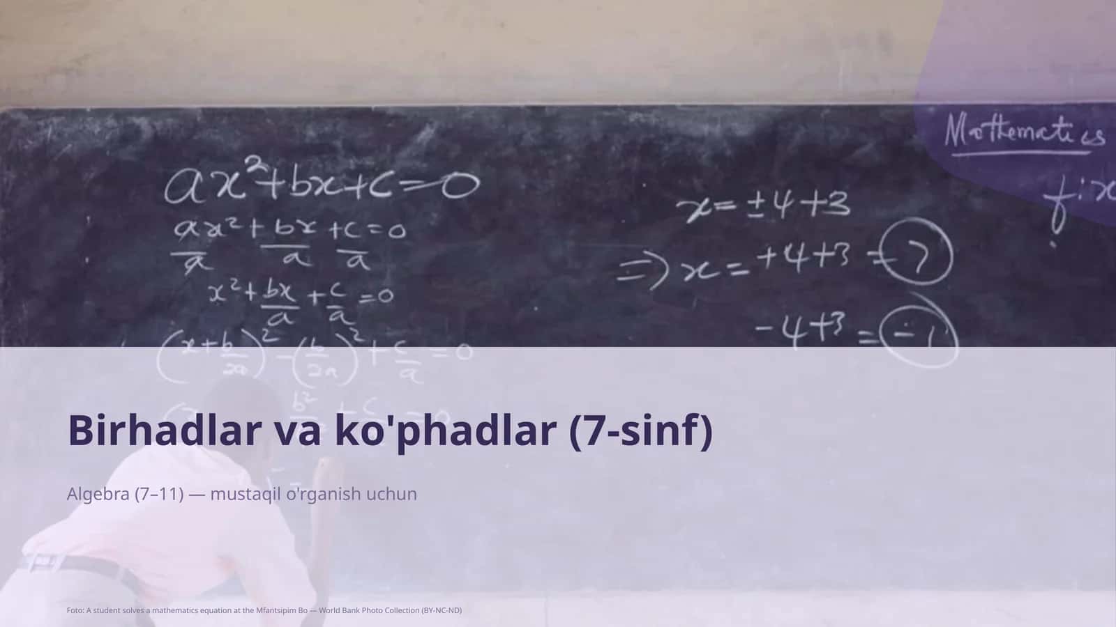 Birhadlar va ko'phadlar (7-sinf) 1