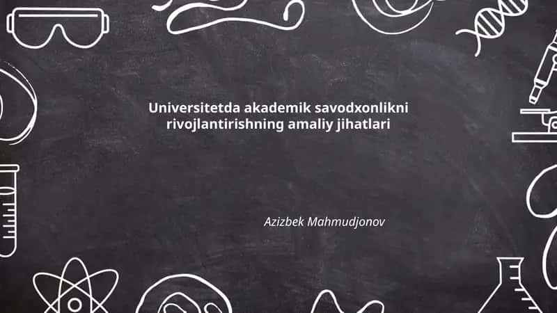 Universitetda akademik savodxonlikni rivojlantirishning amaliy jihatlari 1