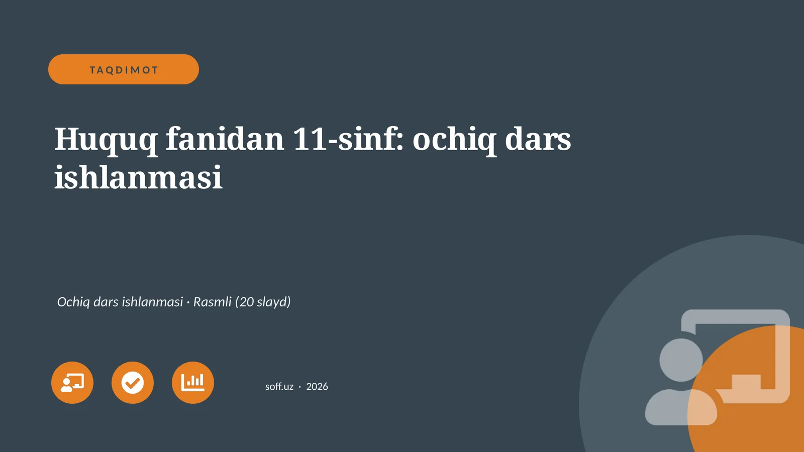 11-sinf: ochiq dars ishlanmasi 1