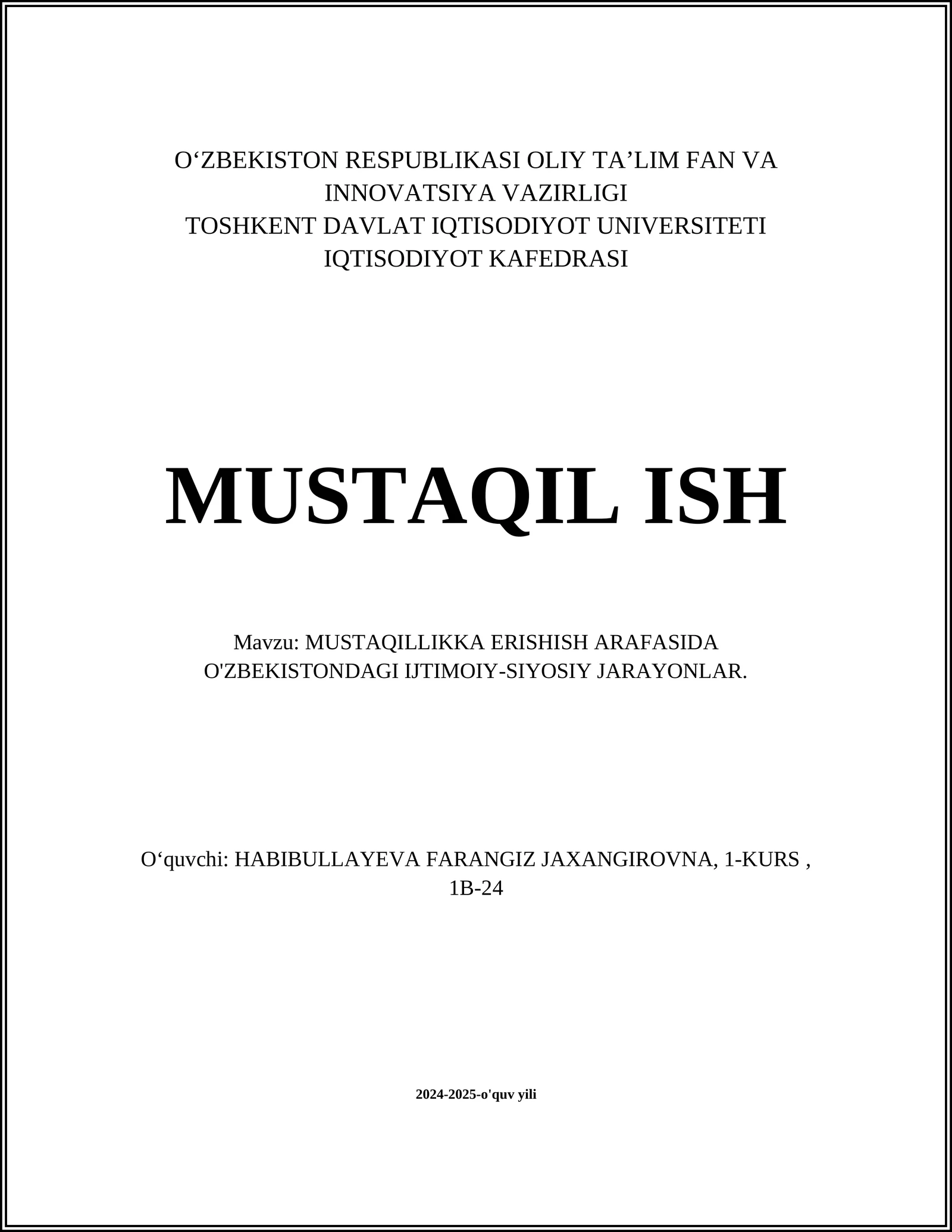 MUSTAQILLIKKA ERISHISH ARAFASIDA O'ZBEKISTONDAGI IJTIMOIY-SIYOSIY JARAYONLAR 1