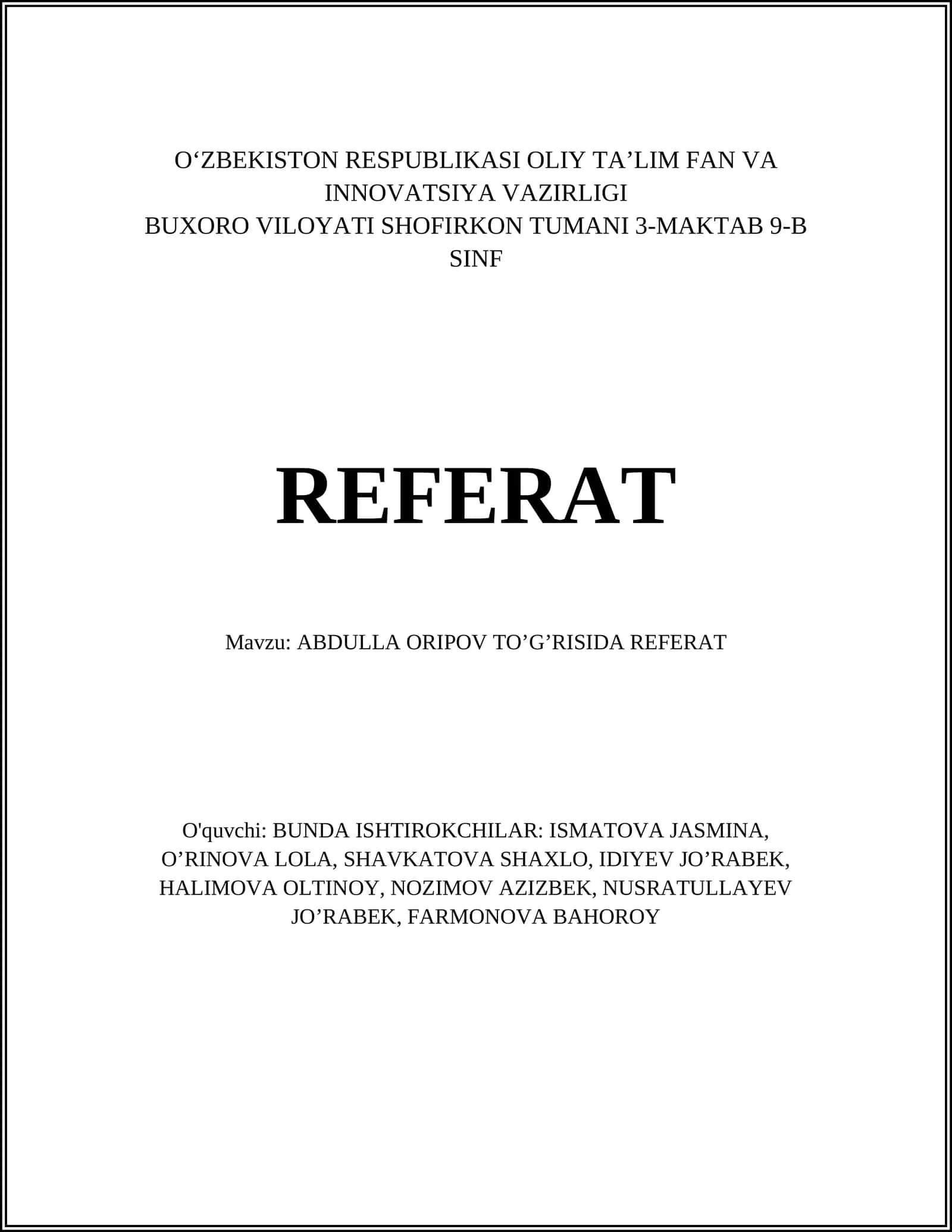 ABDULLA ORIPOV TO’G’RISIDA REFERAT 1