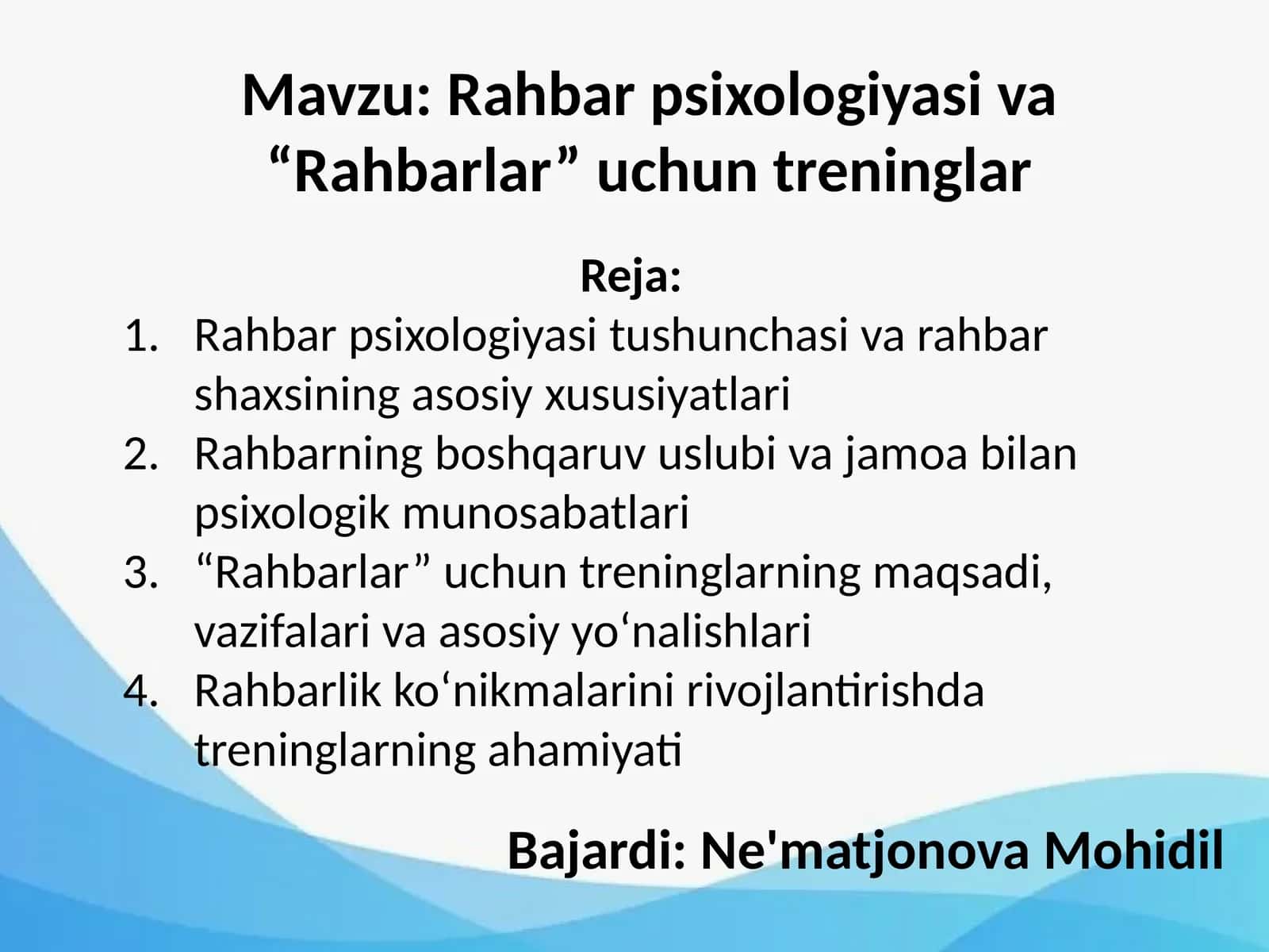 Rahbar psixologiyasi va “Rahbarlar” uchun treninglar 1