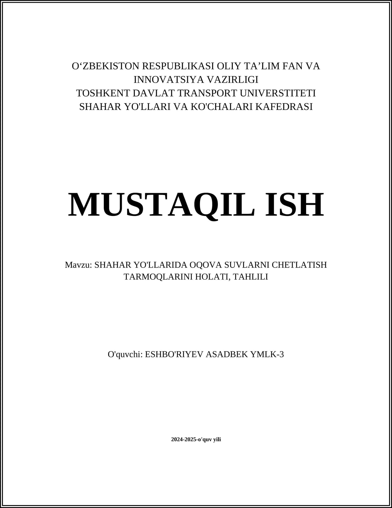 SHAHAR YO'LLARIDA OQOVA SUVLARNI CHETLATISH TARMOQLARINI HOLATI, TAHLILI 1