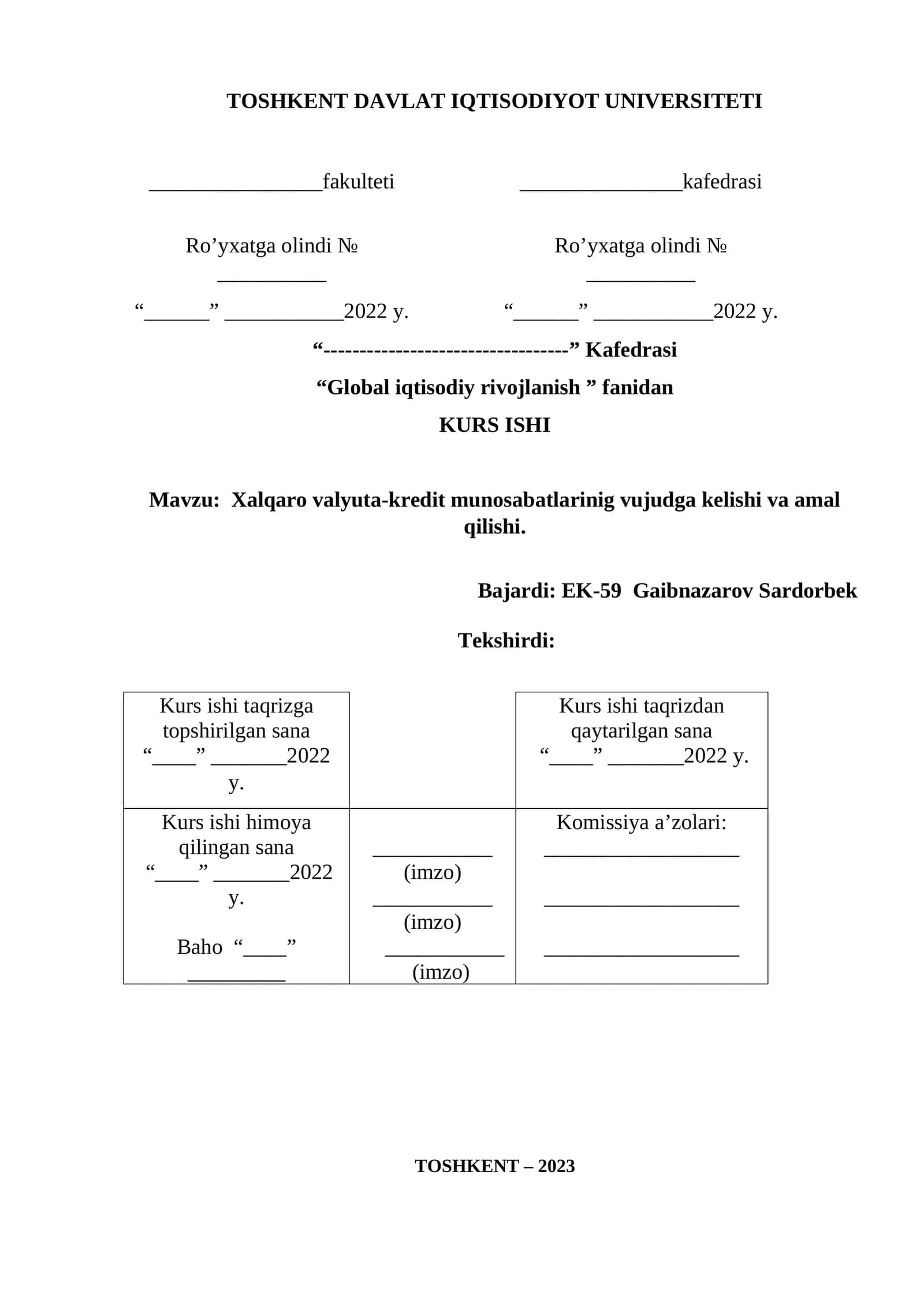 KURS ISHI: Zamonaviy moliya bozorlarining amal qilish qonuniyatlari 1