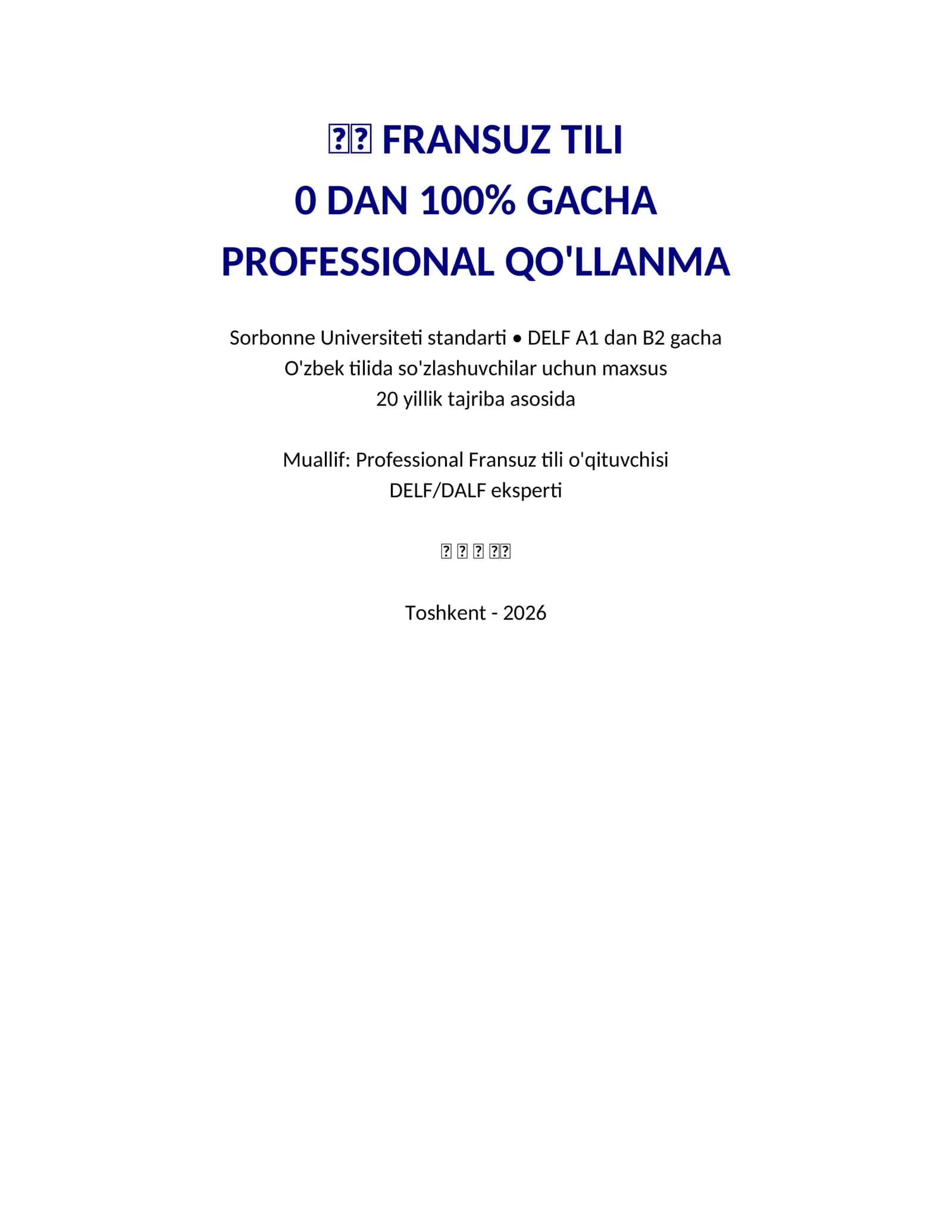 PROFESSIONAL FRANSUZ TILI QO'LLANMA 0 DAN 100 GACHA 1