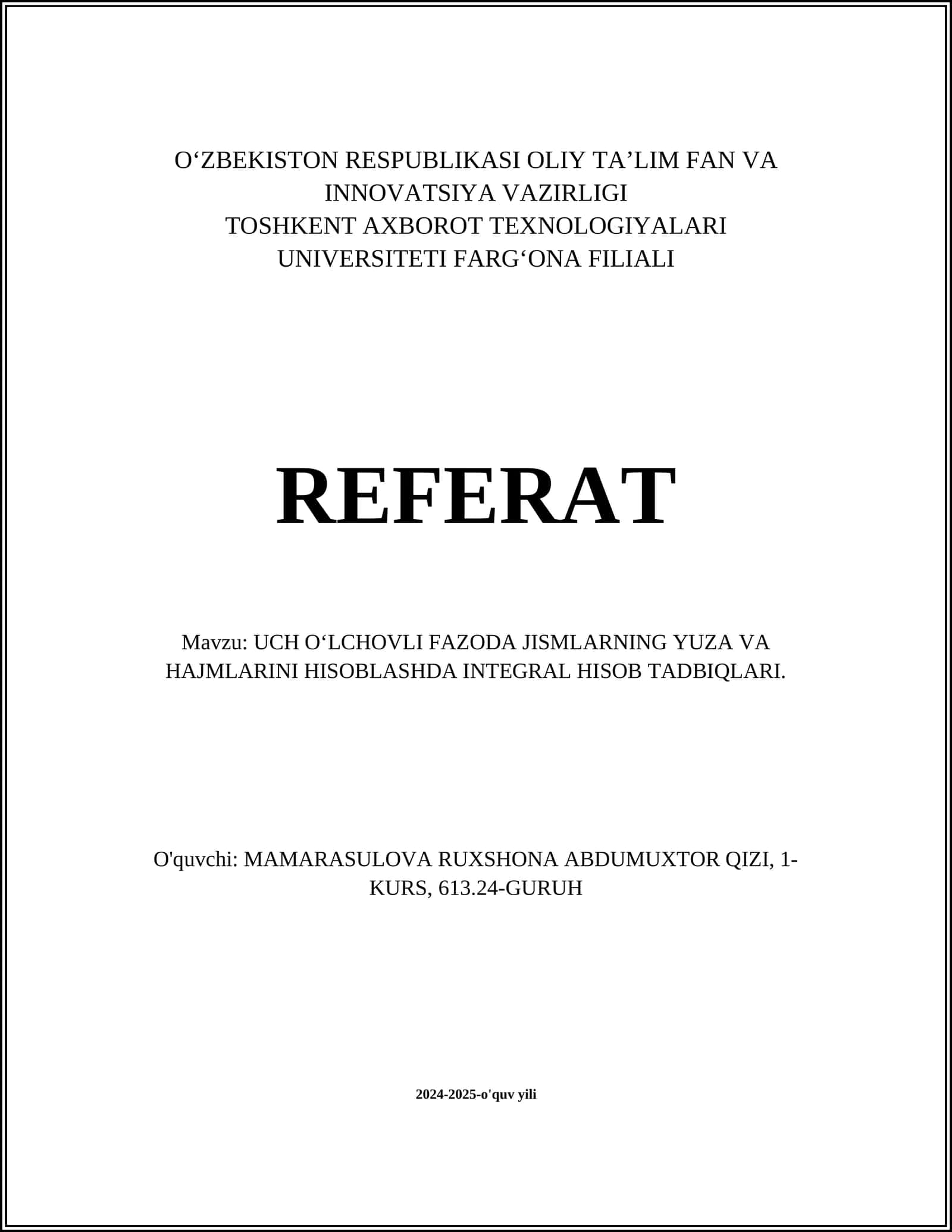 UCH OʻLCHOVLI FAZODA JISMLARNING YUZA VA HAJMLARINI HISOBLASHDA INTEGRAL HISOB TADBIQLARI 1