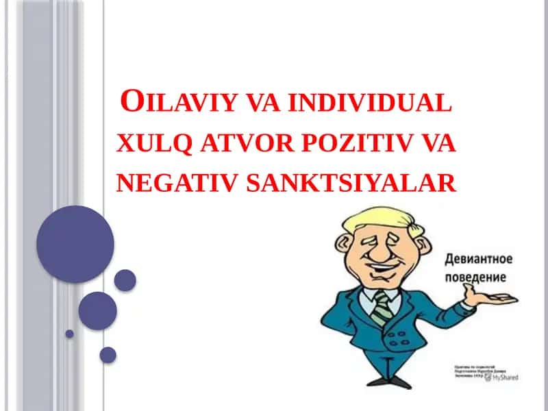 Oilaviy va individual xulq-atvor pozitif va negativ sanktsiyalar 1