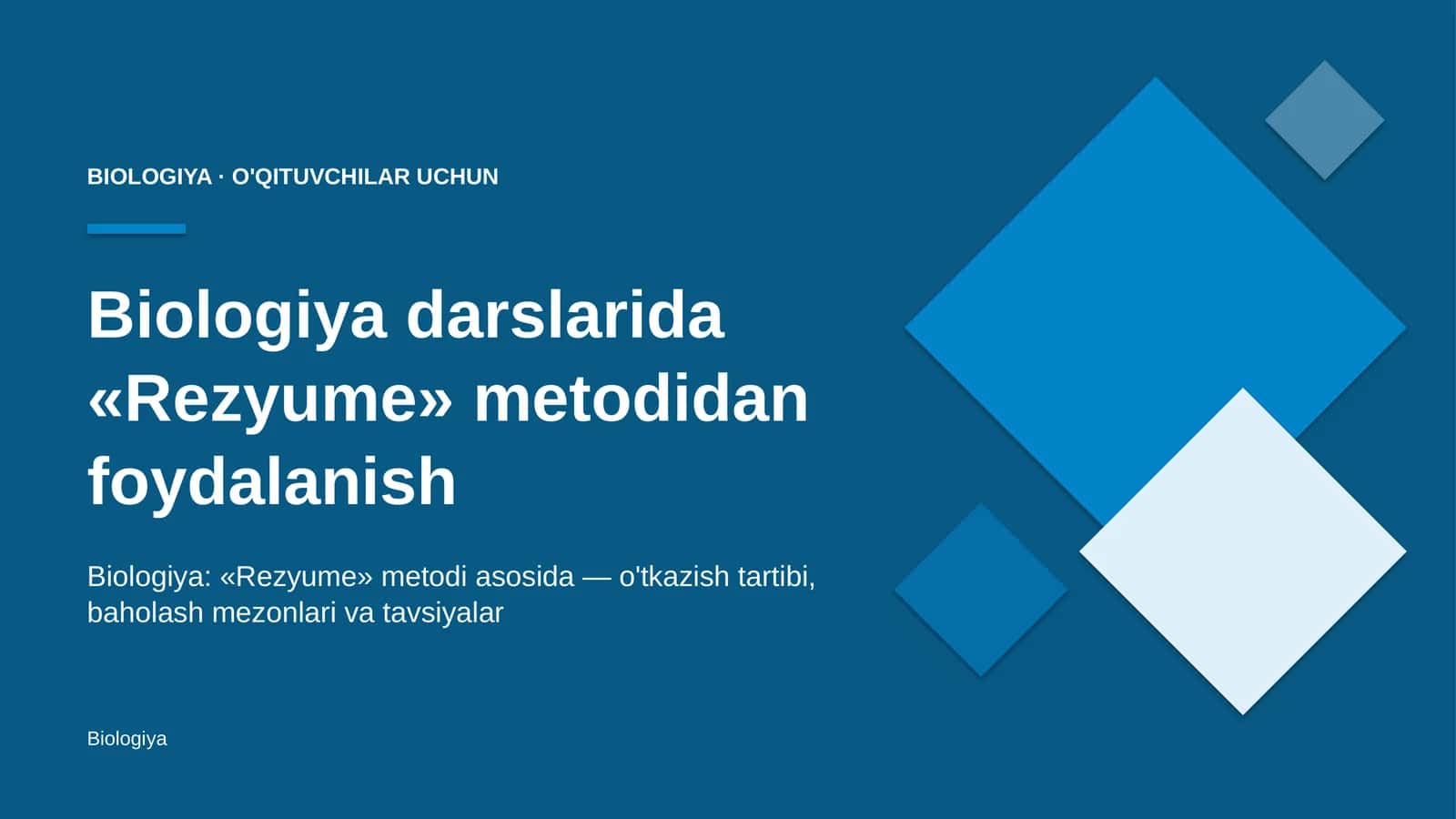 biologiya darslarida rezyume metodidan foydalanish 4763 1