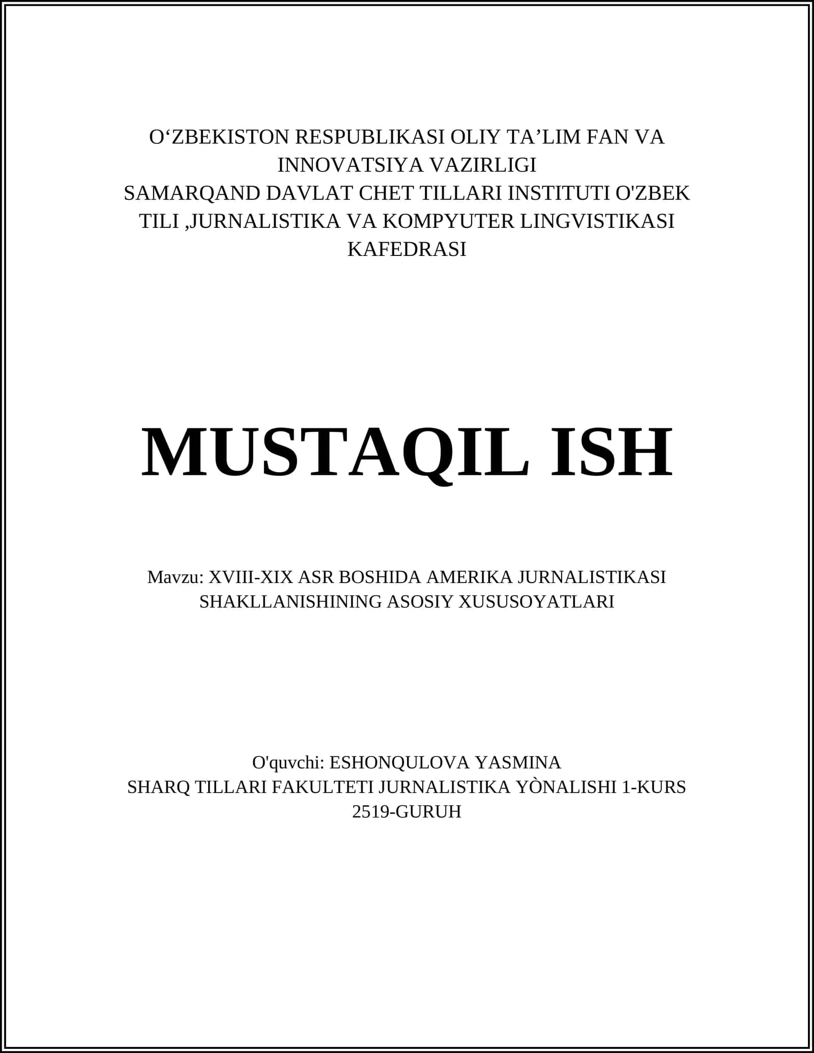 XVIII-XIX ASR BOSHIDA AMERIKA JURNALISTIKASI SHAKLLANISHINING ASOSIY XUSUSOYATLARI 1