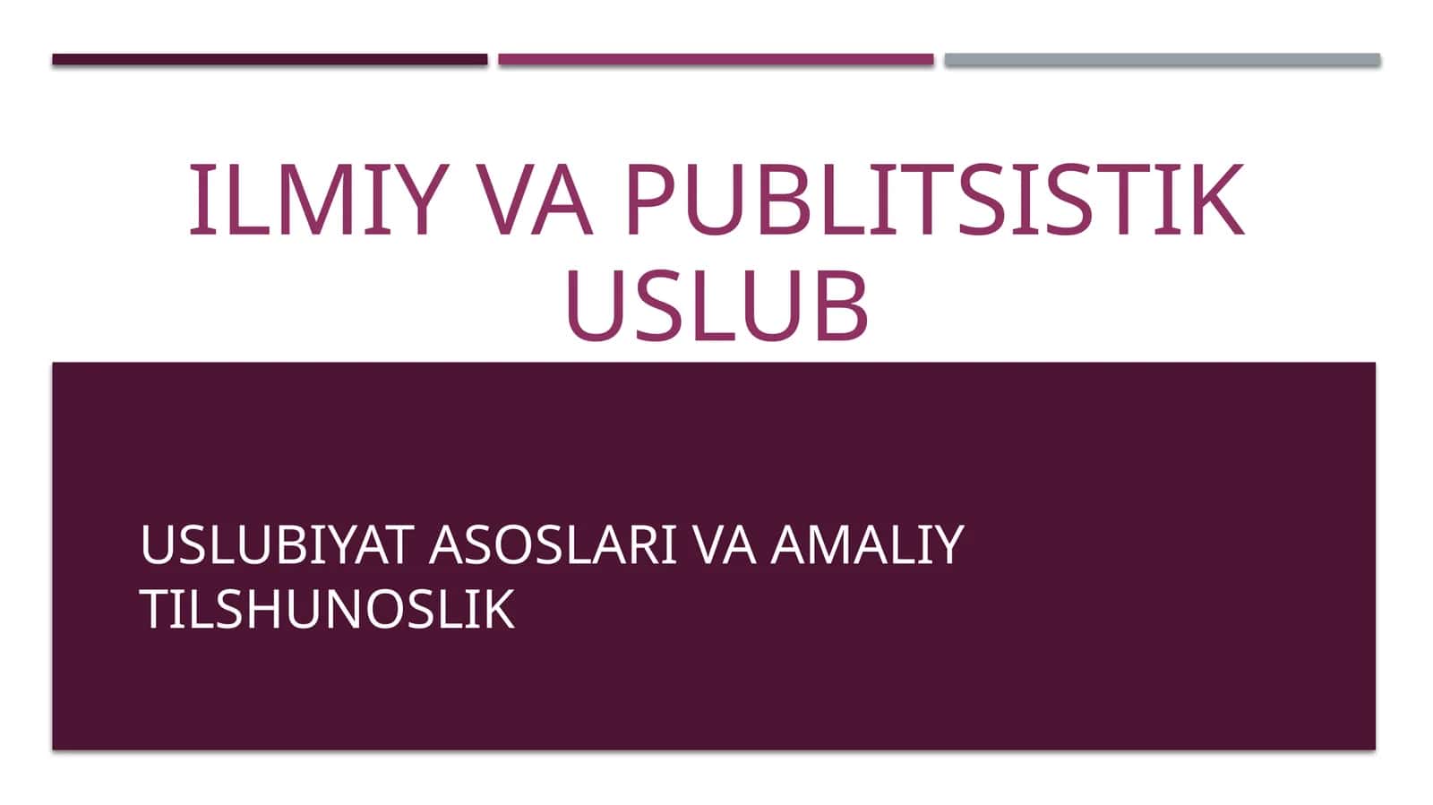 Ilmiy va publitsistik uslub 1