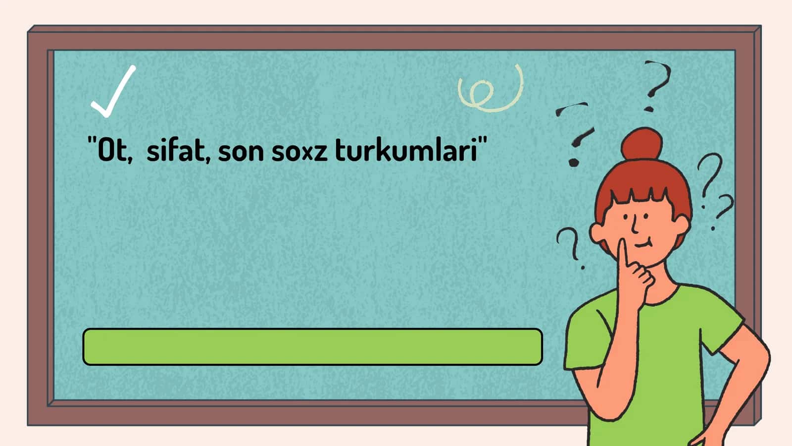 Ot,  sifat, son so z turkumlari 1