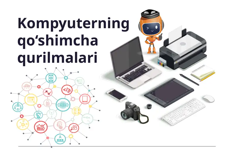 Kompyuterning qo‘shimcha qurilmalari 1