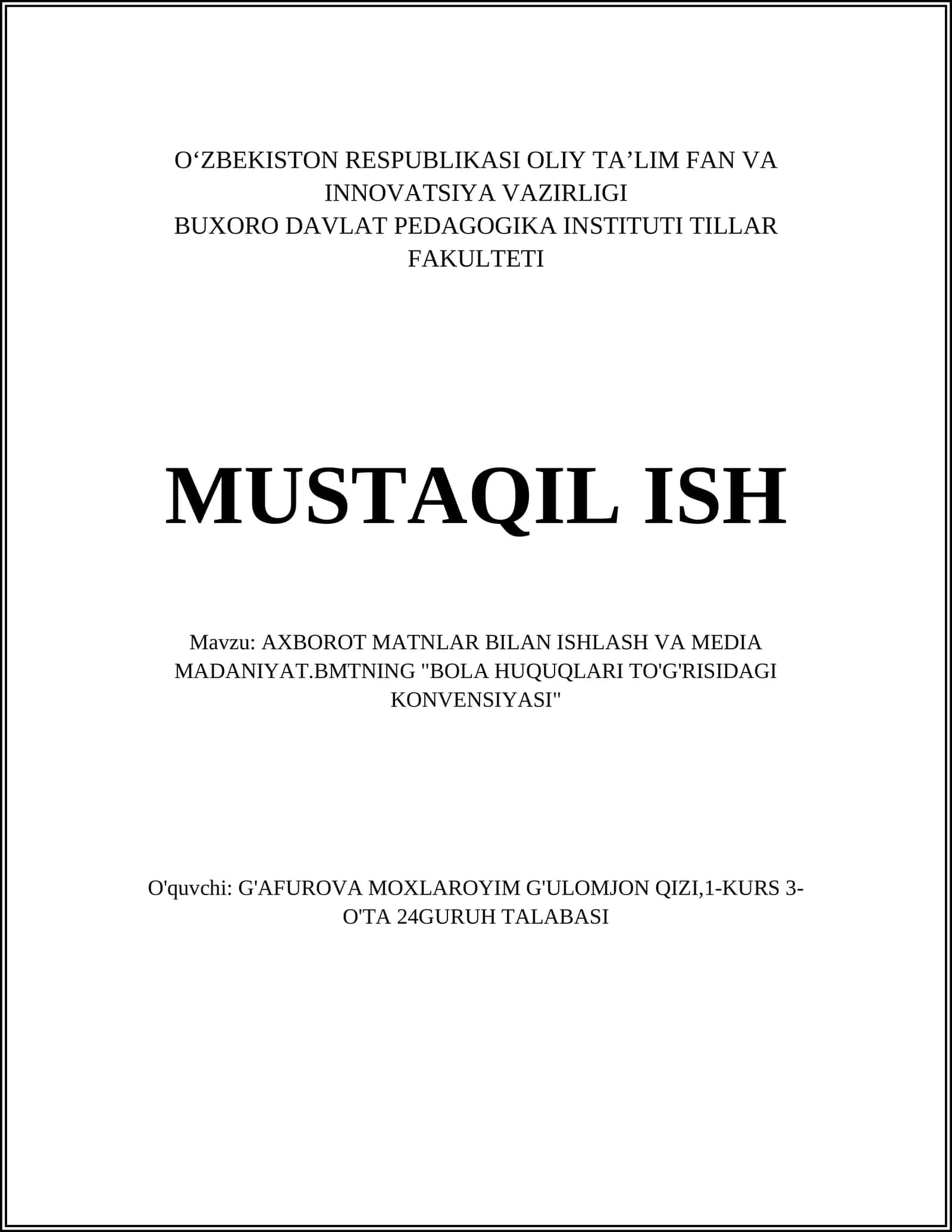 AXBOROT MATNLAR BILAN ISHLASH VA MEDIA MADANIYAT.BMTNING "BOLA HUQUQLARI TO'G'RISIDAGI KONVENSIYASI" 1