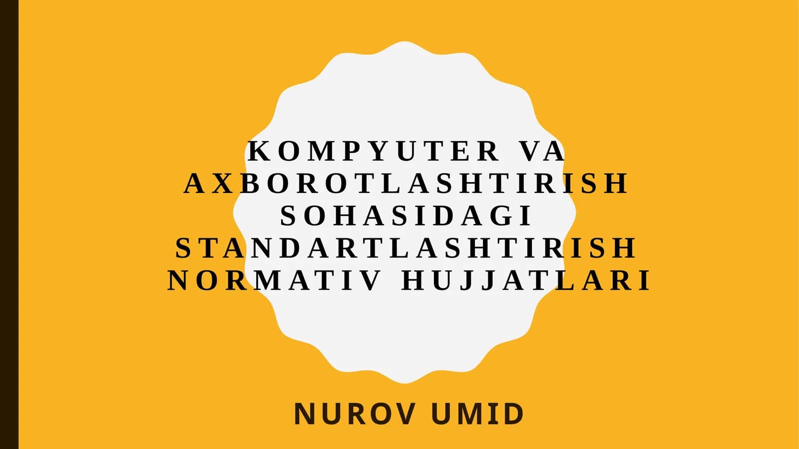 Kompyutervaaxborotlashtirishsohasidagistandartlashtirishnormativhujjatlari 1