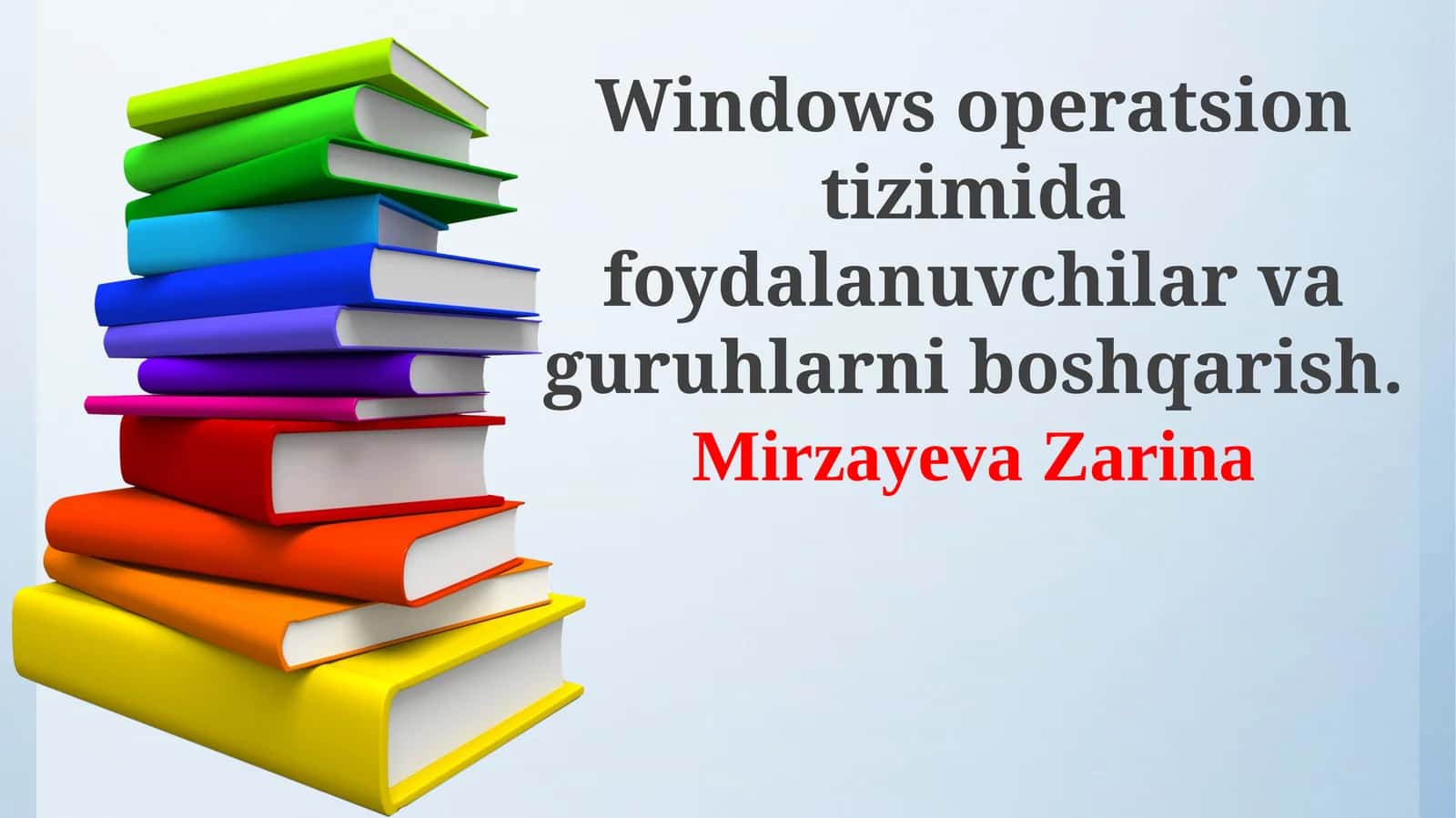 Foydalanuvchilar va guruhlarni boshqarish asoslari 1