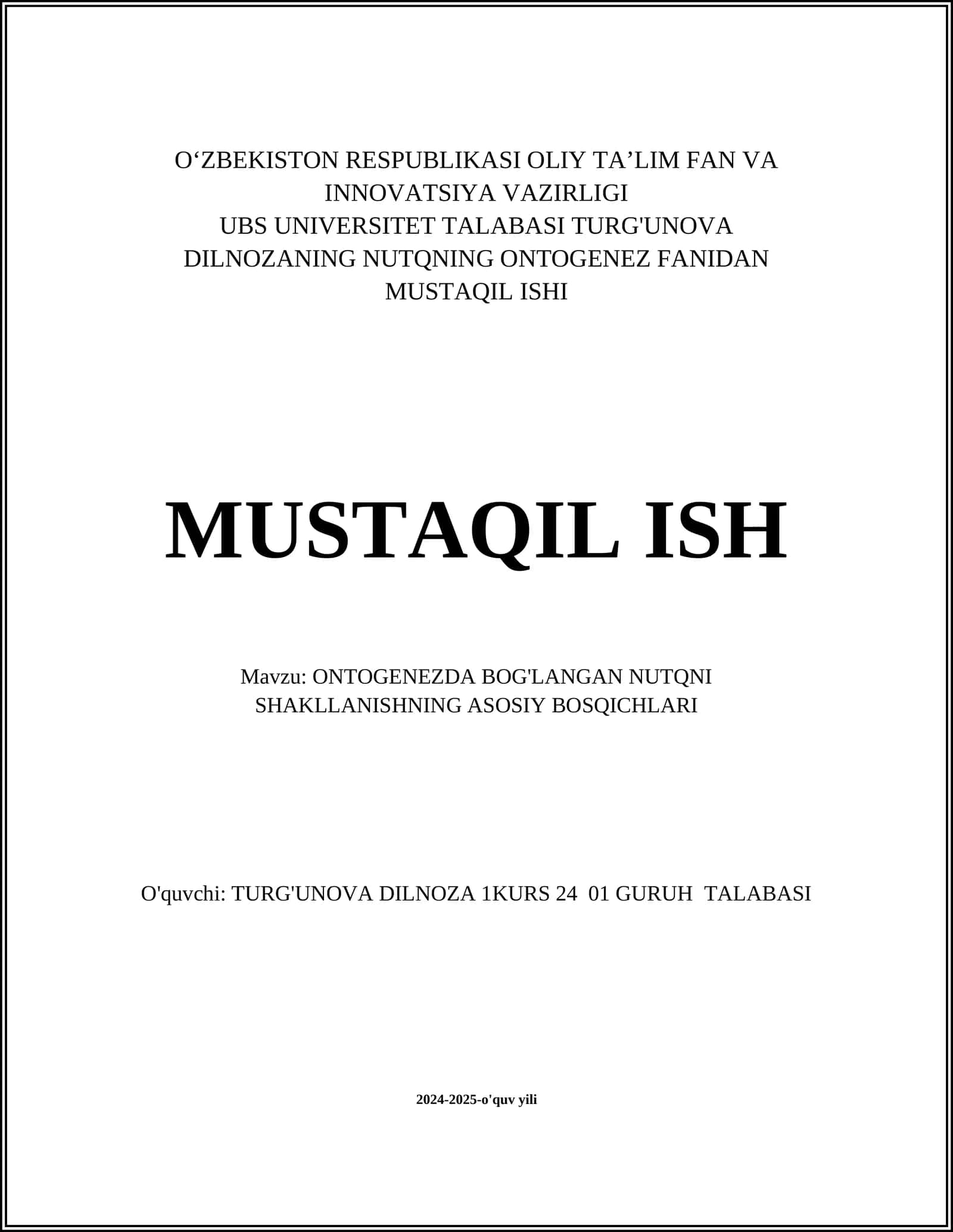 ONTOGENEZDA BOG'LANGAN NUTQNI SHAKLLANISHNING ASOSIY BOSQICHLARI 1