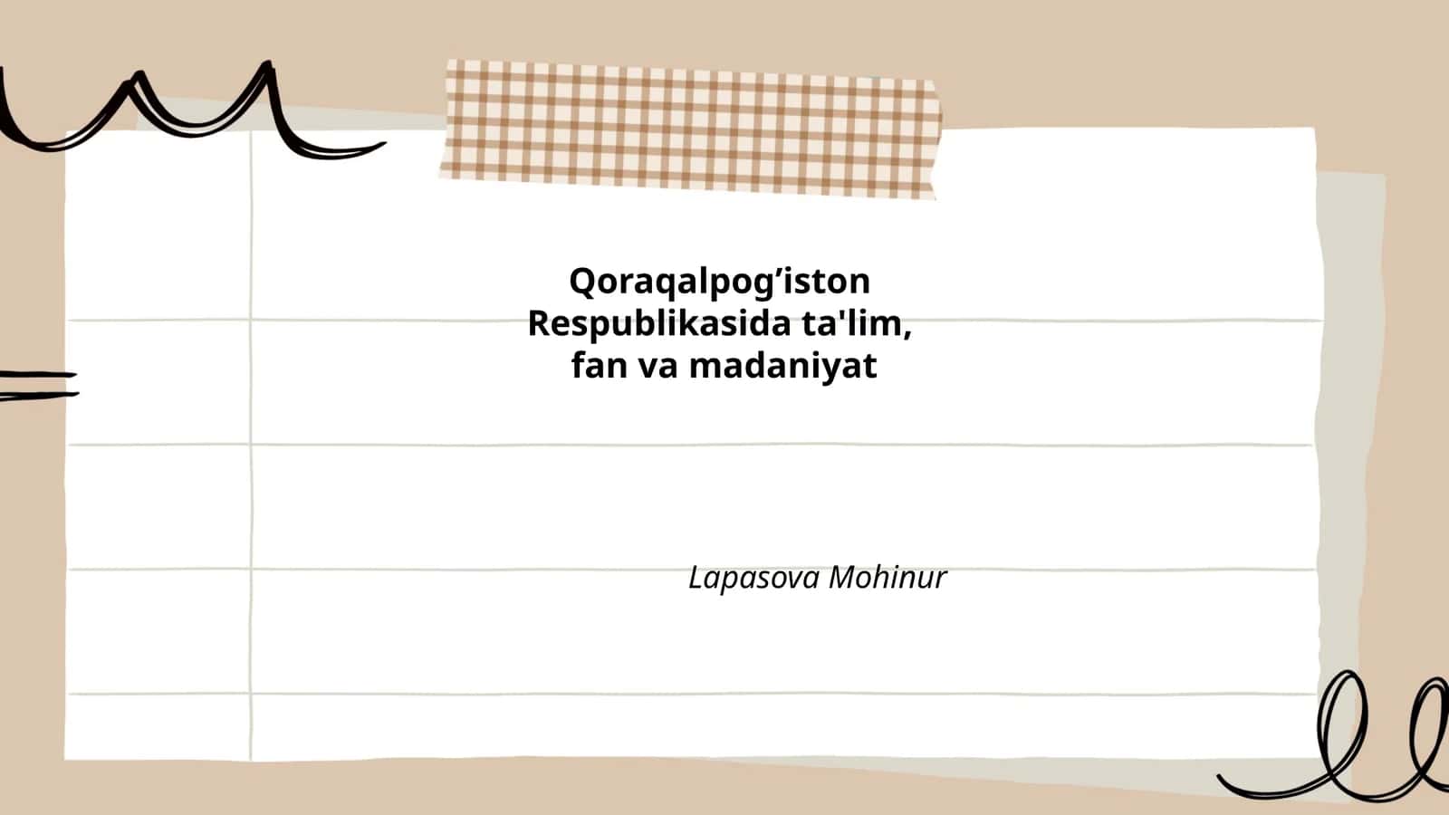 Qoraqalpog’iston Respublikasida ta'lim, fan va madaniyat 1