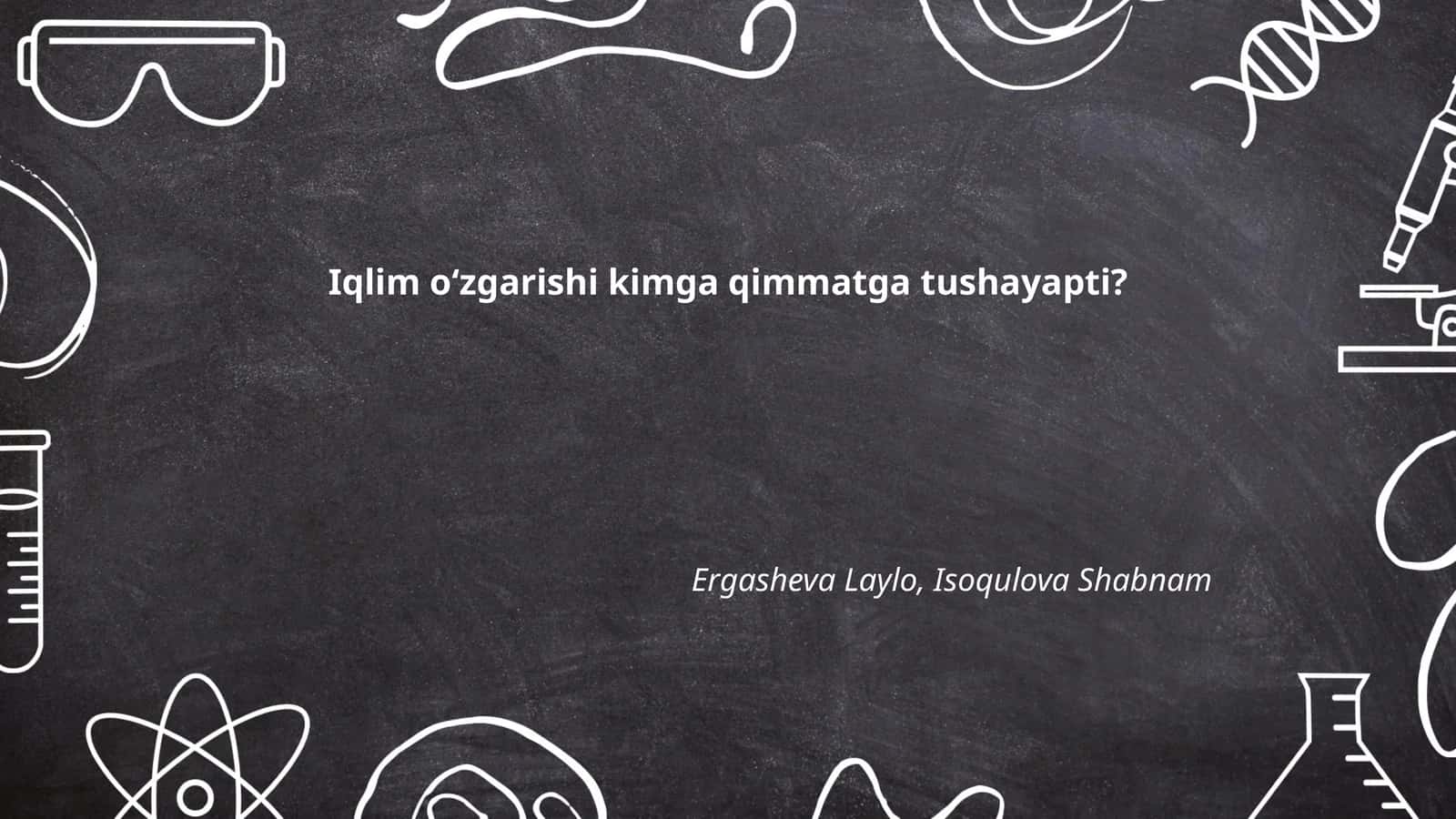 Iqlim oʻzgarishi kimga qimmatga tushayapti? 1