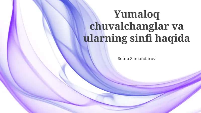 Dumaloq chuvalchanglar: Tuzilishi, Hayot Sikli va Tasnifi 1