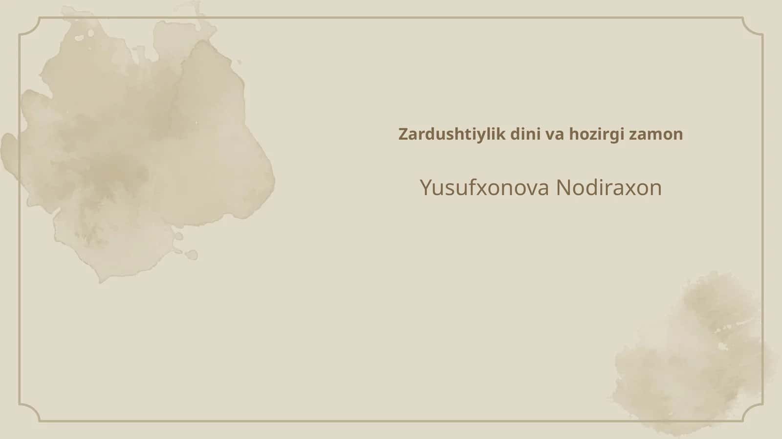 Zardushtiylik dini va hozirgi zamon 1