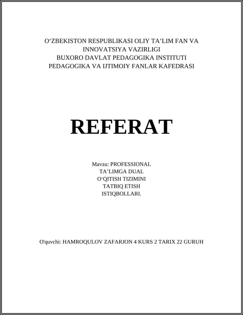 PROFESSIONAL TA’LIMGA DUAL O‘QITISH TIZIMINI TATBIQ ETISH ISTIQBOLLARI 1