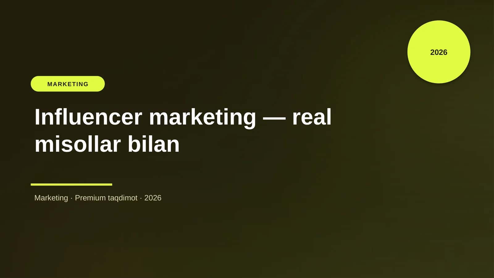 Influencer marketing — real misollar bilan 1