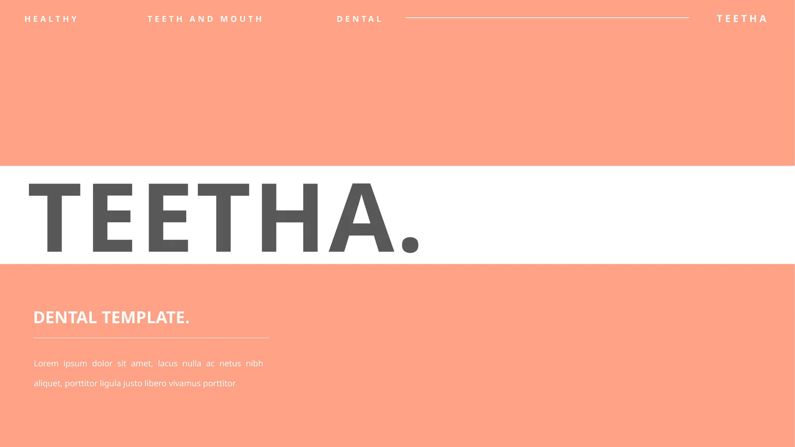 TEETHA DENTAL TEMPLATE 1