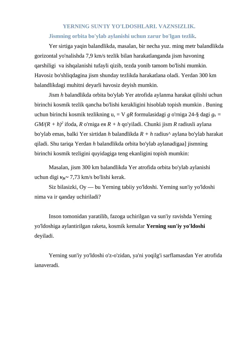 YERNING SUN'IY YO'LDOSHLARI. VAZNSIZLIK 1