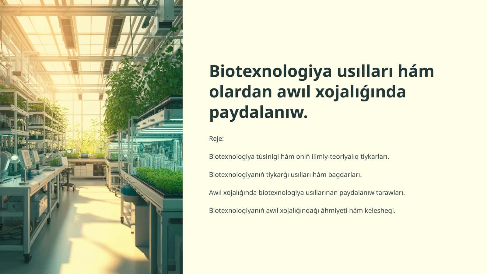 Biotexnologiya usılları hám olardan awıl xojalıǵında paydalanıw 1