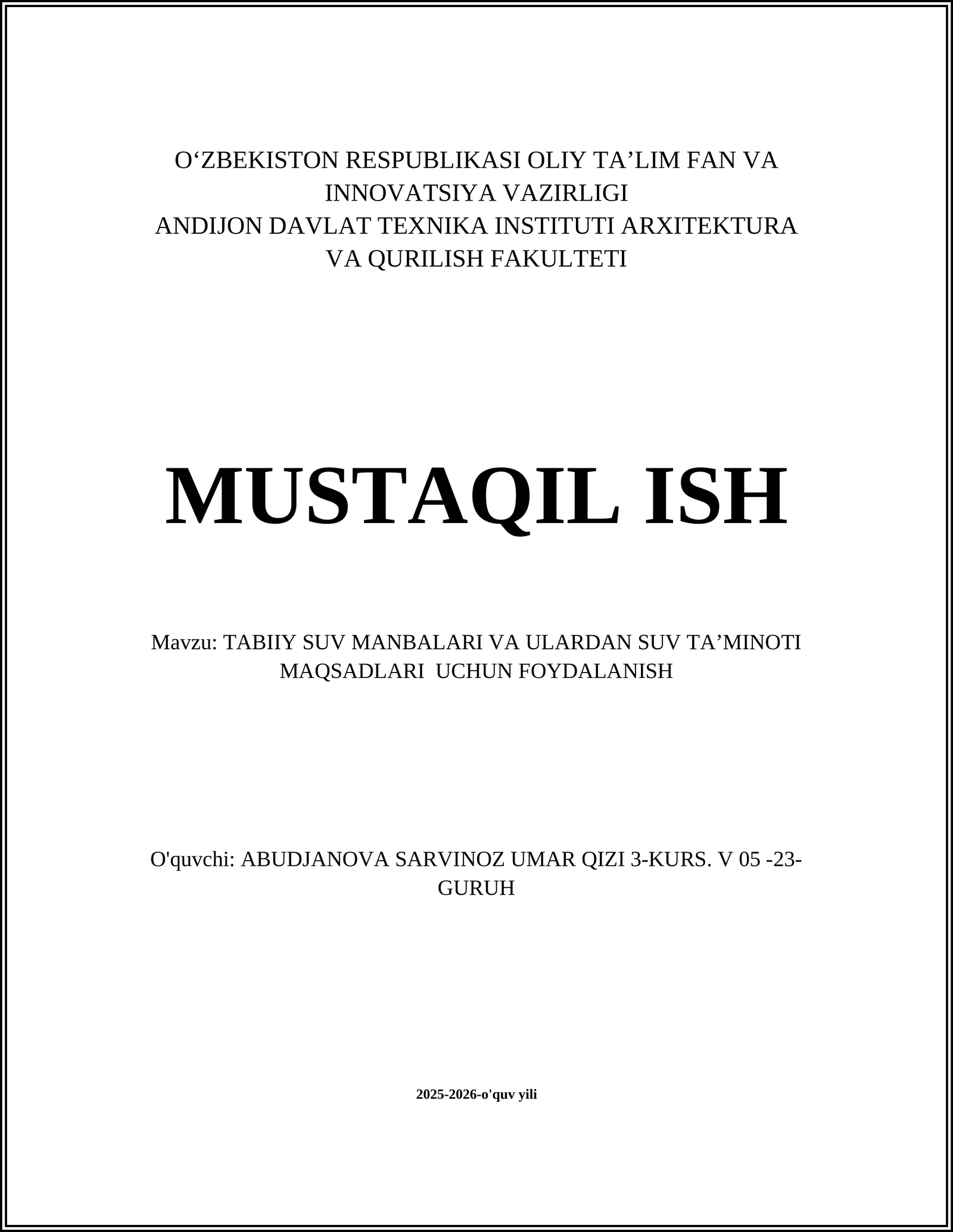 TABIIY SUV MANBALARI VA ULARDAN SUV TAʼMINOTI MAQSADLARI UCHUN FOYDALANISH 1