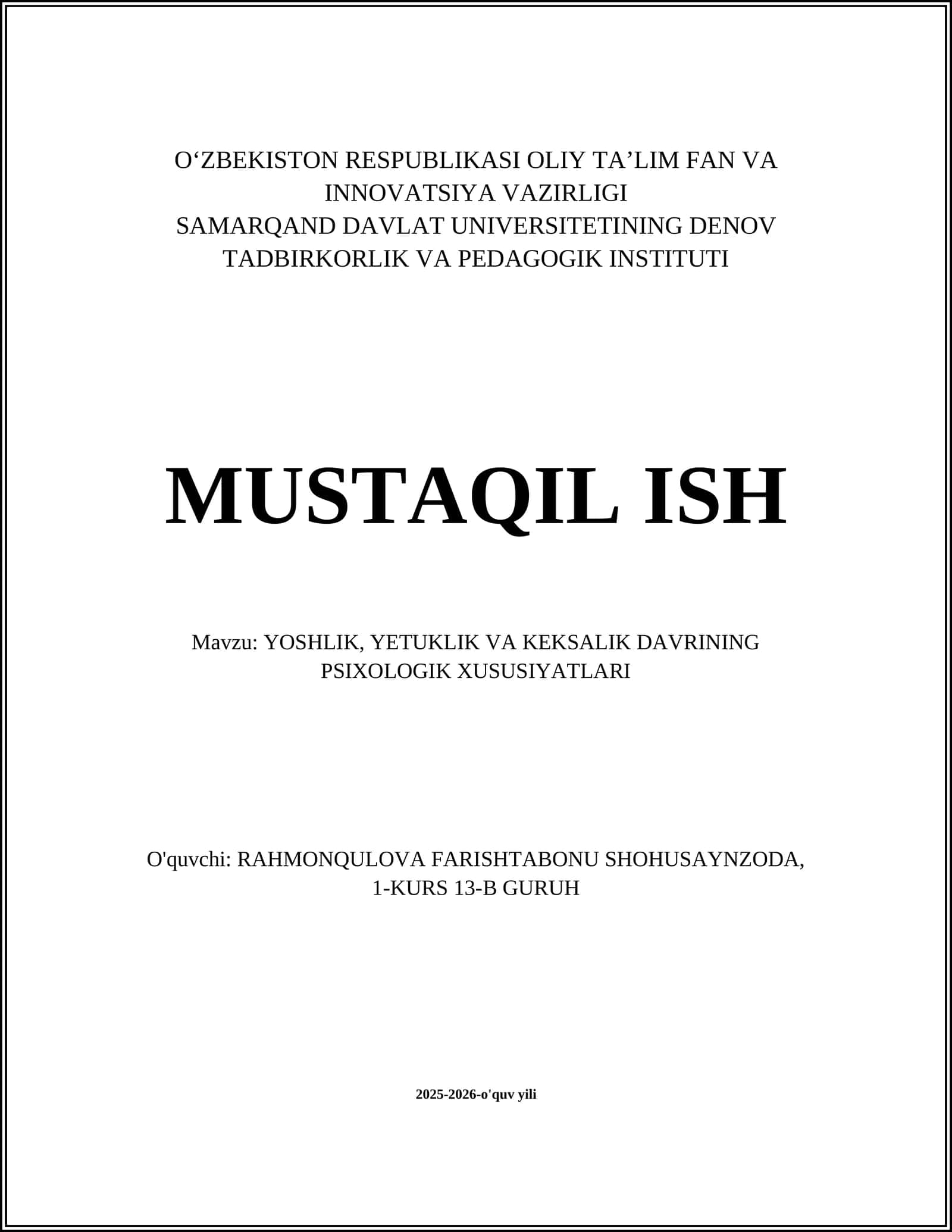 YOSHLIK, YETUKLIK VA KEKSALIK DAVRINING PSIXOLOGIK XUSUSIYATLARI 1