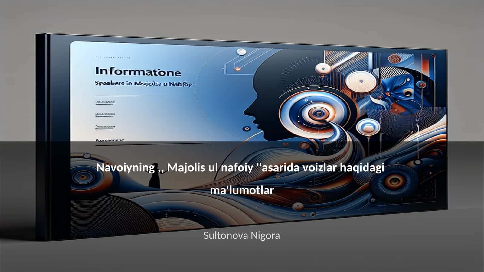 Navoiyning,, Majolis ul nafoiy ''asarida voizlar haqidagi ma'lumotlar 1