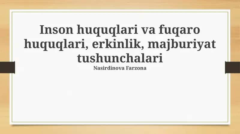 Inson huquqlari va fuqarolik huquqlari 1