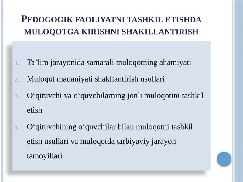 Pedagogik faoliyatni tashkil etishda muloqotga kirishni shakillantirish 1